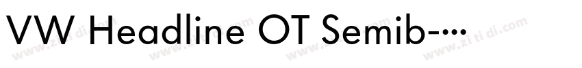 VW Headline OT Semib字体转换